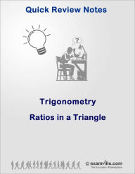 Title: Trigonometry Quick Review: Trigonometric Ratios in a Triangle, Author: Ghose