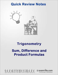 Title: Trigonometry Quick Review: Sum, Difference and Product Formulas, Author: Ghose