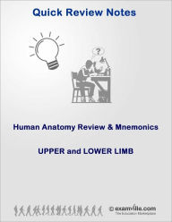 Title: Human Anatomy Review & Mnemonics: Upper and Lower Limb, Author: Smith