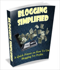 Blogging Simplified