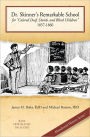 Dr. Skinner's Remarkable School for
