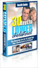 30 Days to Lower Cholesterol