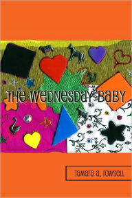 Title: The Wednesday Baby, Author: Tamara Rowsell