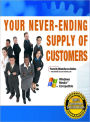 Your Never Ending Supply Of Customers