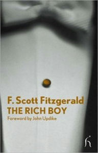 Title: The Rich Boy, Author: Francis Scott Fitzgerald