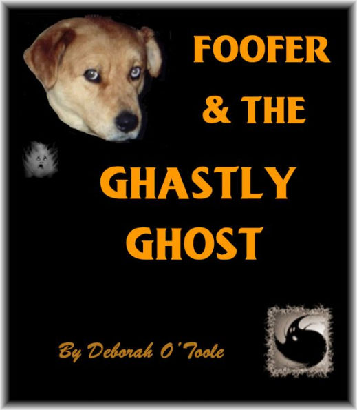 Foofer & the Ghastly Ghost