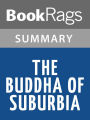 The Buddha of Suburbia by Hanif Kureishi l Summary & Study Guide
