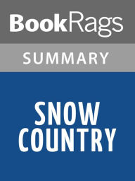 Snow Country by Yasunari Kawabata l Summary & Study Guide