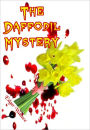 The Daffodil Mystery: An Edgar Wallace Mystery