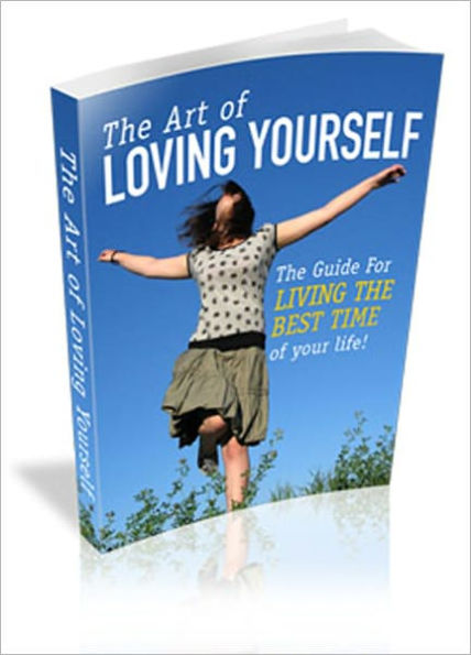 The Art of Loving Yourself - NOOK Edition