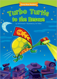 Title: Turbo Turtle to the Rescue, Author: Jeff Dinardo
