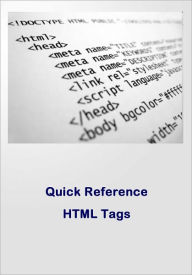 Title: Quick Reference HTML Tags for Beginners, Author: Morrison