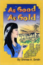 As Good as Gold