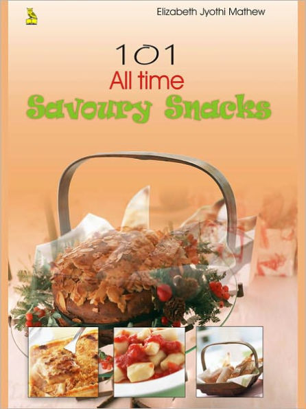 101 All Time Savoury Snacks