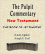 The Pulpit Commentary-Book of 1st Timothy