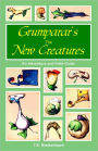 Grumparar's the New Creatures, An Adventure and Field Guide