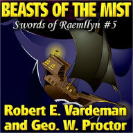 Title: Beasts of the Mist, Author: Robert E. Vardeman