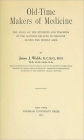 Old-Time Makers of Medicine