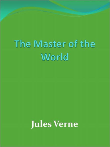 The Master of the World