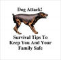 Dog Attack