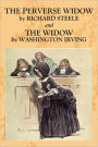 THE PERVERSE WIDOW and THE WIDOW
