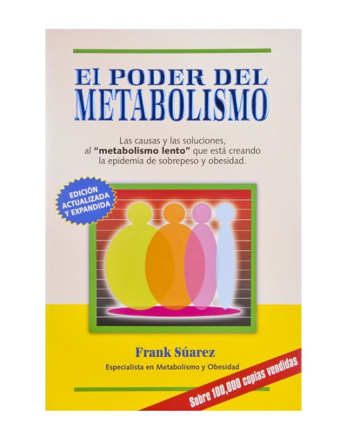 El Poder del Metabolismo by Frank Suarez - NOOK Book..