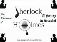 Title: A Study in Scarlet and The Adventures of Sherlock Holmes, Author: Arthur Conan Doyle