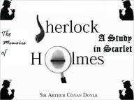 Title: A Study in Scarlet and the Memoirs of Sherlock Holmes, Author: Arthur Conan Doyle