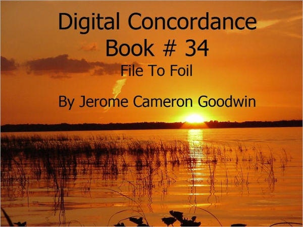 File To Foil - Digital Concordance Book 34