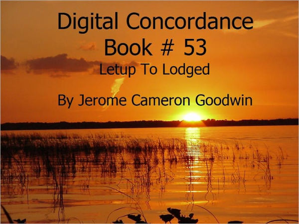 Letup To Lodged - Digital Concordance Book 53