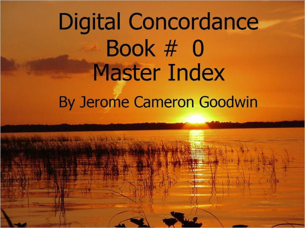 00 - Master Index - Digital Concordance - Book 0