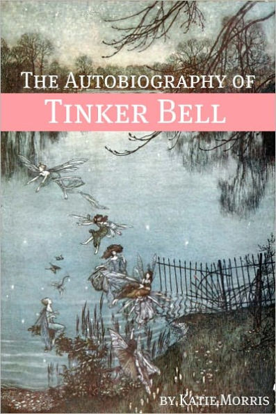 The Autobiography of Tinker Bell