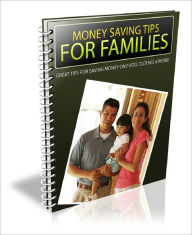 Money Saving Tips For Families