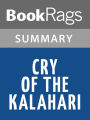 Cry of the Kalahari by Mark James Owens l Summary & Study Guide
