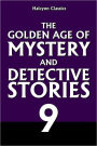 The Golden Age of Mystery and Detective Stories Vol. 9