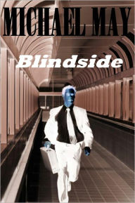 Title: Blindside, Author: Michael May