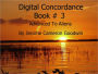 Advanced To Aliens - Digital Concordance Book 3