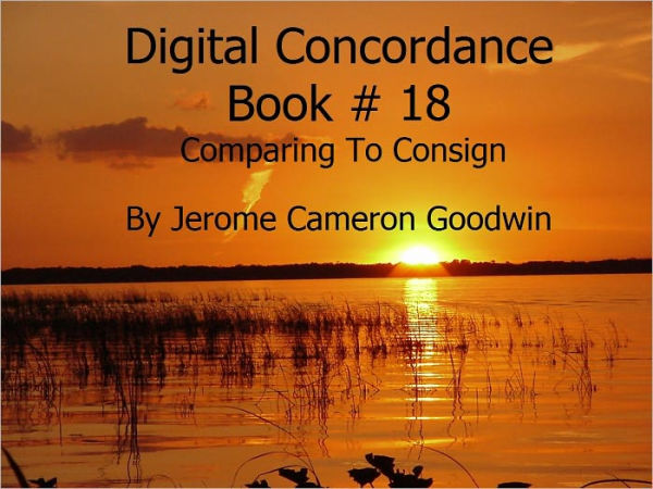Comparing To Consign - Digital Concordance Book 18