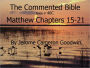 A Commented Study Bible With Cross-References - Book 40C - Matthew