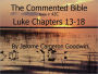 A Commented Study Bible With Cross-References - Book 42C - Luke