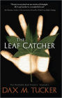 The Leaf Catcher