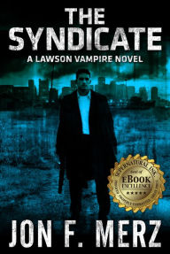 The Syndicate: A Lawson Vampire Novel 4