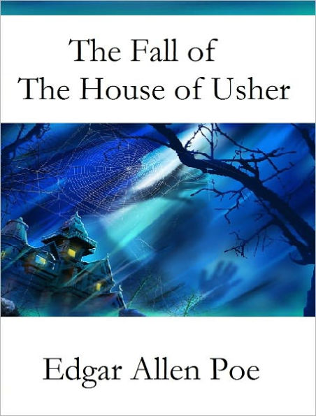 The Fall of the House of Usher