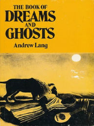 The Book of Dreams and Ghosts