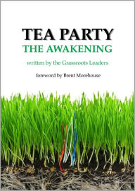 Title: Tea Party The Awakening, Author: Brent Morehouse