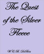 THE QUEST OF THE SILVER FLEECE