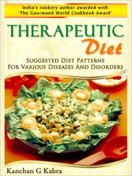 Title: Therapeutic Diet, Author: Kanchan Kabra