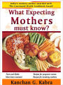 What Expecting Mothers Must Know