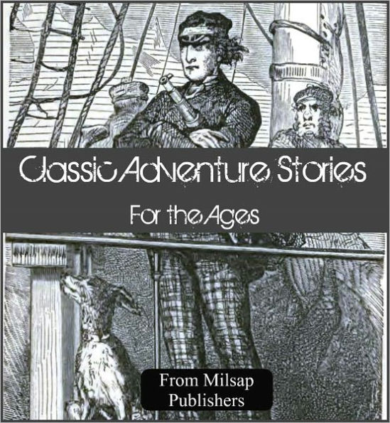 Action & Adventure: 59 Classic Adventure Novels for the Ages (Jack London, Jules Verne, Herman Melville and Mark Twain, with Moby Dick, Tarzan, King Solomon's Mines, Huckleberry Finn, Moll Flanders, Call of the Wild, SeaHawk & Last of the Mohicans)