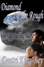 Diamond In The Rough: An Ugly Duckling Tale